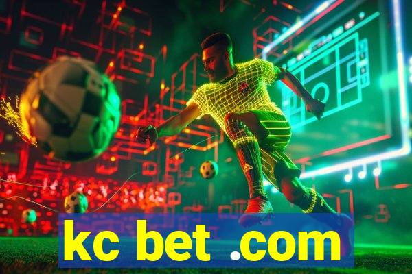 kc bet .com